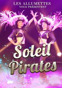 Affiche Revue Soleil Pirates